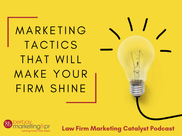 Marketing Tactics That Will Make Your Firm Shine