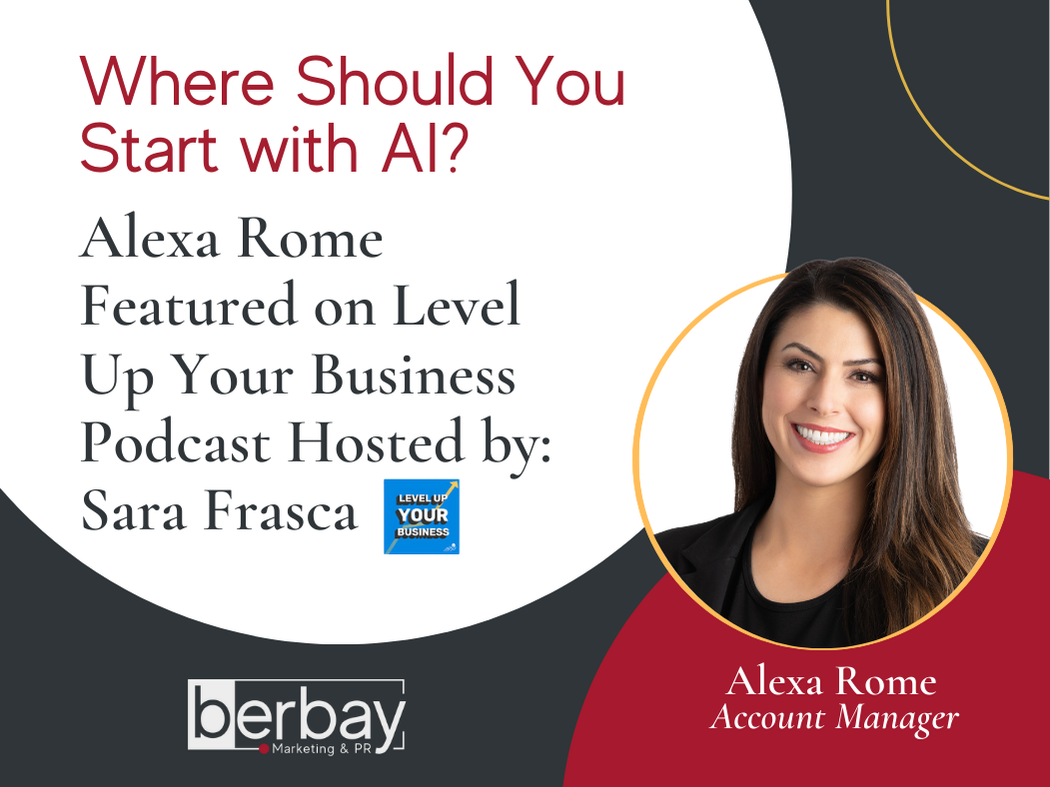 Berbay Marketing PR Announcement Alexa Rome Level Up Your Business