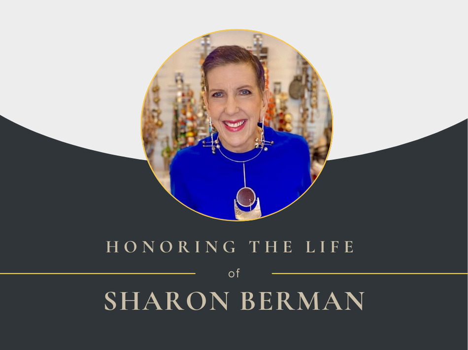 In Memory of Sharon Berman: Honoring Her Life & Legacy - Berbay ...